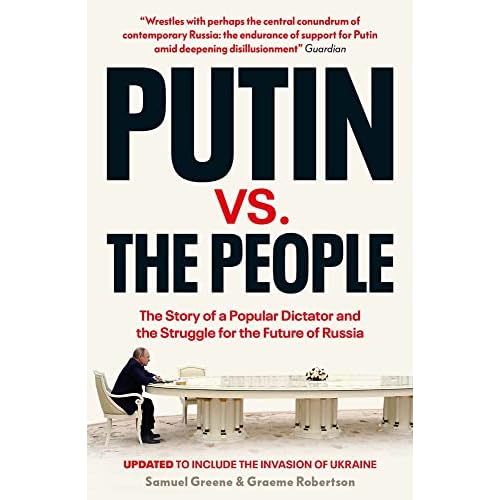 Putin vs. the People: The Perilous Politics of a Divided Russia