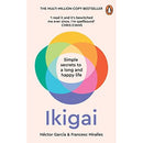 Ikigai: Simple Secrets to a Long and Happy Life