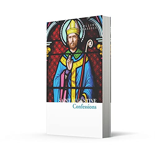 The Confessions of Saint Augustine (Collins Classics)