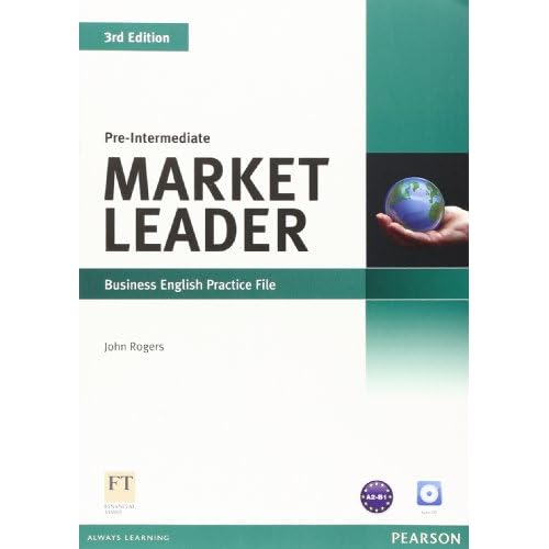 Market Leader 3rd Edition Pre-Intermediate Practice File & Practice File CD Pack (3rd Edition)