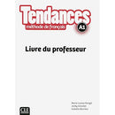 Tendances A1 - Livre du professeur (French Edition)