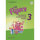 A2 Flyers 3 Student's Book: Authentic Examination Papers (Cambridge Young Learners English Tests)