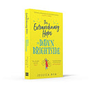 The Extraordinary Hope of Dawn Brightside: escape with the perfect new uplifting and feel-good fiction debut novel about hope and kindness