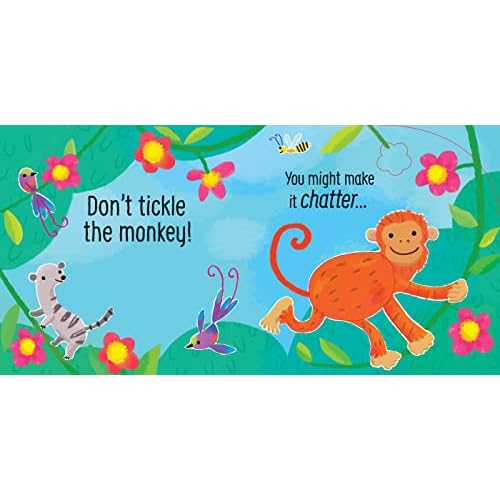 Don't Tickle the Monkey! (Touchy-feely sound books)