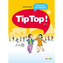 Tip Top ! : Livre de L'Eleve 1 (French Edition)