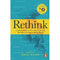 Rethink: Leading Voices on Life After Crisis and How We Can Make a Better World