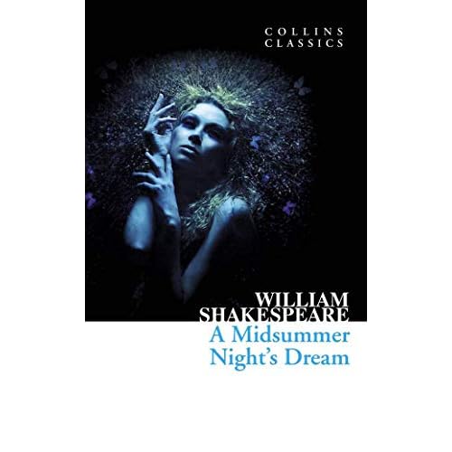 A Midsummer Night's Dream (Collins Classics)