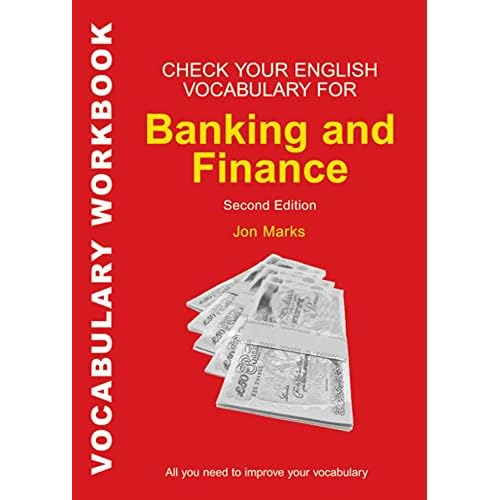 Check Your English Vocabulary for Banking & Finance (Check Your Vocabulary)