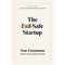 The Fail-Safe Startup: Your Roadmap for Entrepreneurial Success