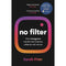 No Filter: The Inside Story of Instagram – Winner of the FT Business Book of the Year Award