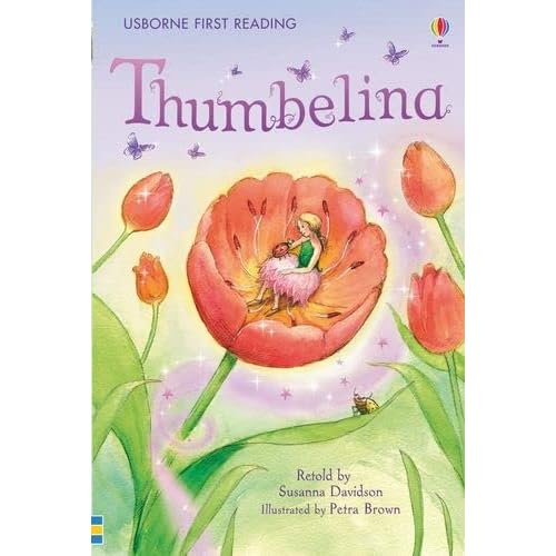 Thumbelina (First Reading Level 4)