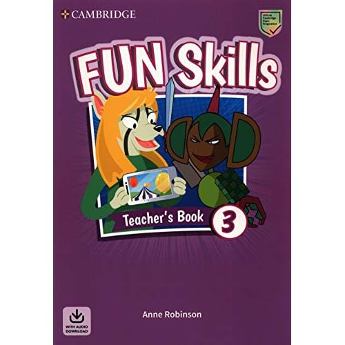 Fun Skills Level 3 Teacher's Book with Audio Download