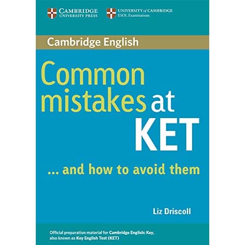 Common Mistakes at KET: And How to Avoid Them