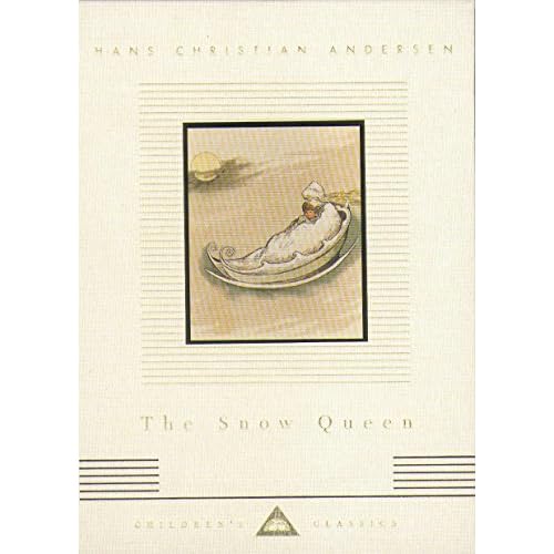 The Snow Queen (Everyman's Library CHILDREN'S CLASSICS)