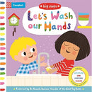 Let's Wash Our Hands: Bathtime and Keeping Clean (Campbell Big Steps, 10)