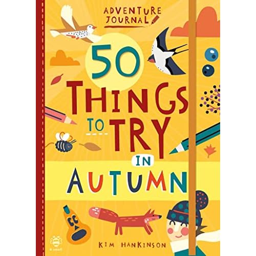 50 Things to Try in Autumn (Adventure Journal)