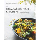 The Compassionate Kitchen: A plant-based cookbook