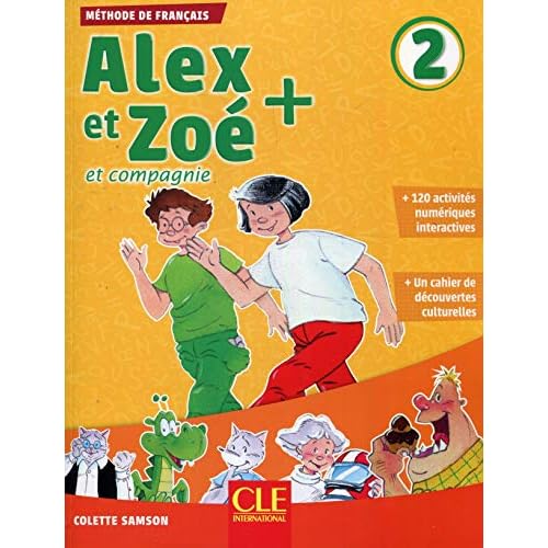 Alex et Zoé et compagnie + niveau 2 - Elève + cd