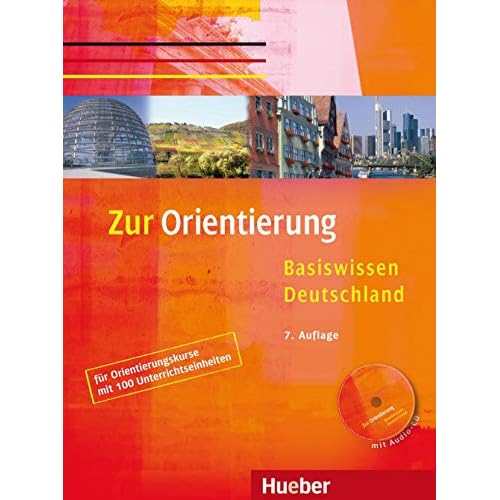 ZUR ORIENTIERUNG.Lehrbuch (Libro+CD) (German Edition)