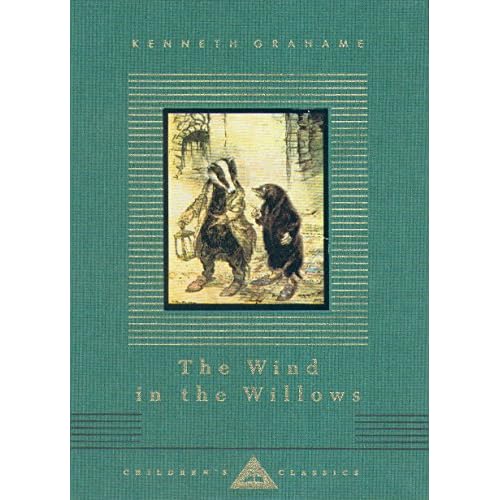 The Wind In The Willows (Everyman's Library CHILDREN'S CLASSICS)