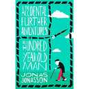 The Accidental Further Adventures of the Hundred-Year-Old Man [Paperback] Jonas Jonasson