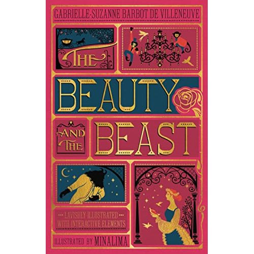 Beauty and the Beast, The (MinaLima Edition): (Illustrated with Interactive Elements)