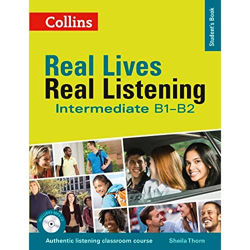 Intermediate Student's Book (Real Lives Real Listening)