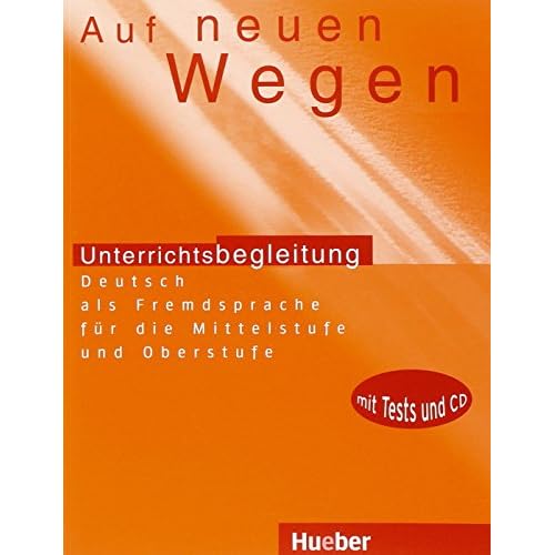 AUF NEUEN WEGEN Lehrerhdb (prof.) (German Edition)