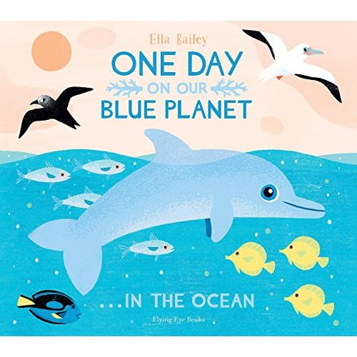 One Day On Our Blue Planet: In the Ocean