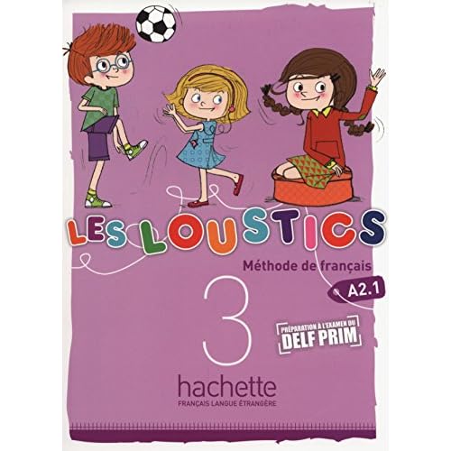 Les Loustics 3: Livre de l'eleve (French Edition)