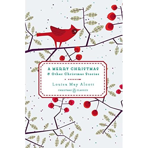 A Merry Christmas: And Other Christmas Stories (Penguin Christmas Classics)