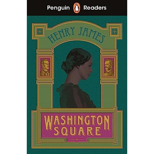 Penguin Readers Level 4: Washington Square (ELT Graded Reader)