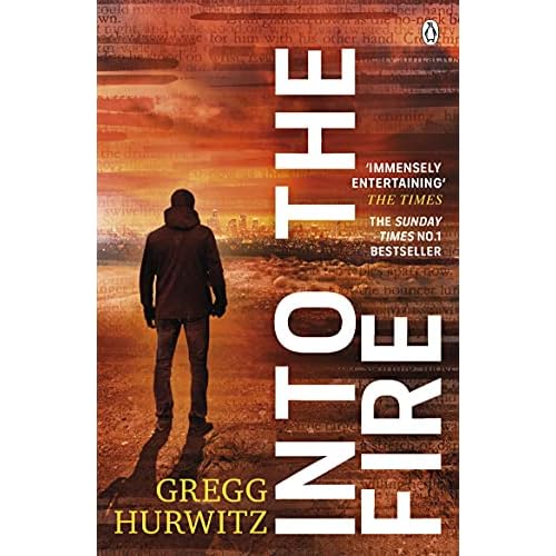 Into the Fire (An Orphan X Thriller)