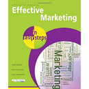 Effective Marketing in easy steps: Packed with Tips to Become an Excellent Marketer