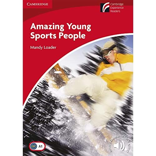 Amazing Young Sports People Level 1 Beginner/Elementary (Cambridge Experience Readers)