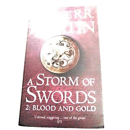 A Storm of Swords, Part 2: Blood and Gold