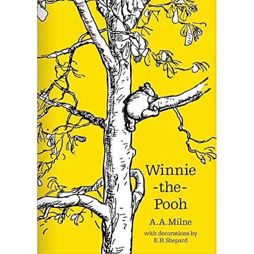 Winnie-the-Pooh: The original, timeless and definitive version of the Pooh story created by A.A.Milne and E.H.Shepard. An ideal gift for children and adults. (Winnie-the-Pooh – Classic Editions)