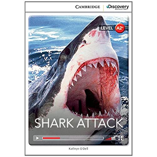 Shark Attack Low Intermediate Book with Online Access (Cambridge Discovery Education Interactive Readers)