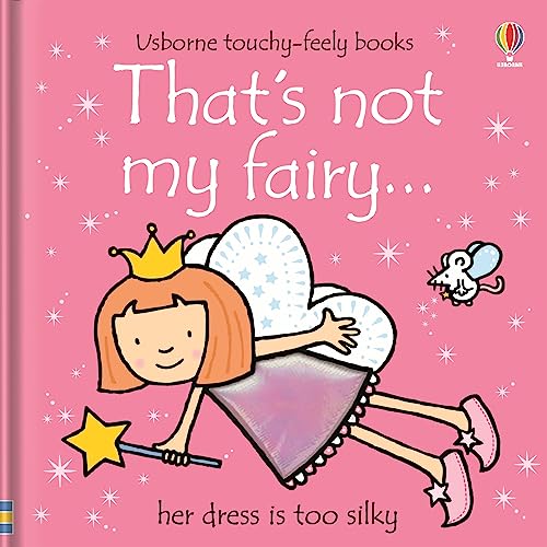 That's Not My Fairy ...(Usborne Touchy-Feely Books)