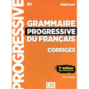 Grammaire progressive du français A1 débutant corrigés 3ème édition (French Edition)