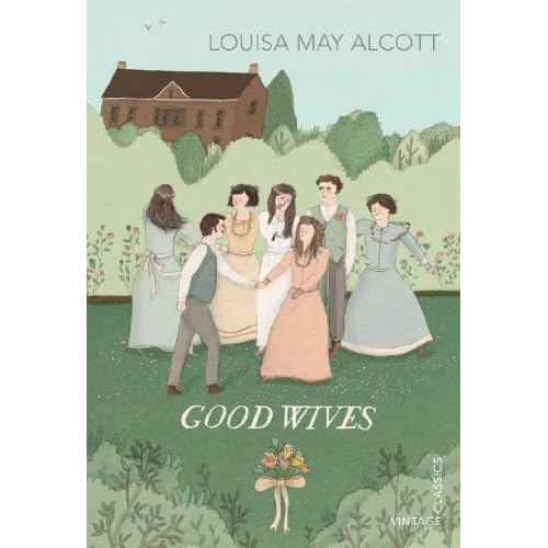 Good Wives (Vintage Children's Classics)