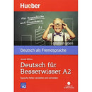 DEUTSCH FUR BESSERWISSER A2: TYPISCHE FEHLER VERSTEHEN UND VERMEIDEN / BUC