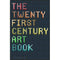 The Twenty First Century Art Book