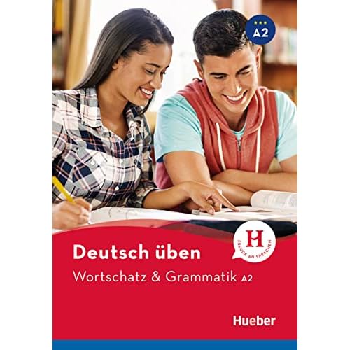 Deutsch üben - Wortschatz & Grammatik A2: Buch