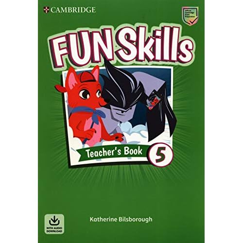 Fun Skills Level 5 Teacher's Book with Audio Download