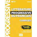 Corrigés Littérature progressive avancé NC (French Edition)