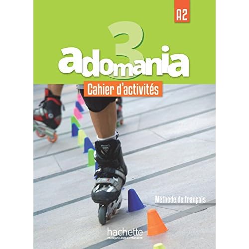 Adomania 3 - Cahier d'activités (A2)