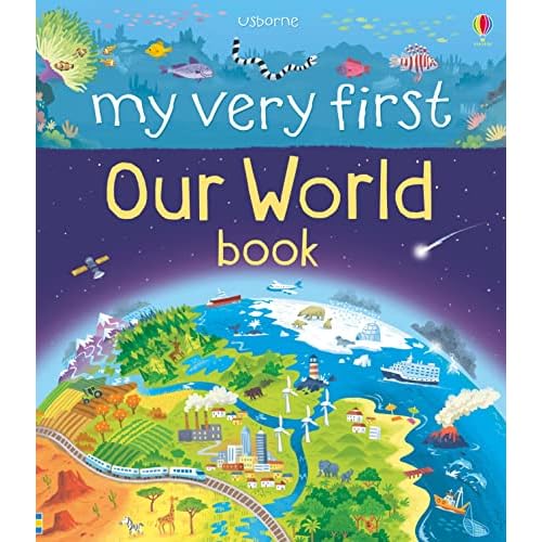 My Very First Our World Book