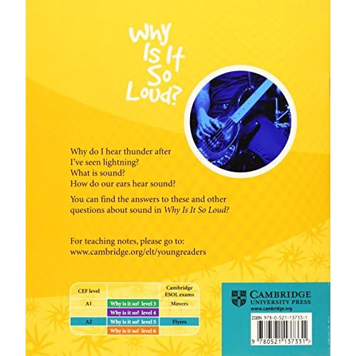 Why Is It So Loud? Level 5 Factbook (Cambridge Young Readers)