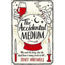 The Accidental Medium (The Accidental Medium, 1)